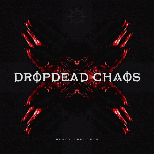 Dropdead Chaos : Black Thoughts